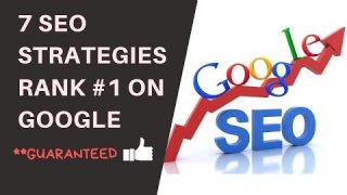 7 SEO strategies to rank first page on Google organically (Guaranteed result)