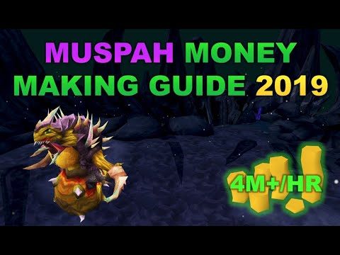 Muspah Money Making Guide 2019 [RuneScape 3]